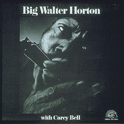 The cover of Big Walter Horton With Carey Bell by Big Walter Horton