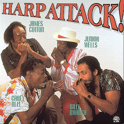 The cover of Harp Attack! by James Cotton, Junior Wells, Carey Bell & Billy Branch