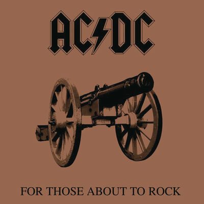 The cover of For Those About to Rock (We Salute You) by AC/DC