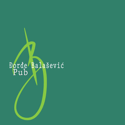 The cover of Pub by Đorđe Balašević