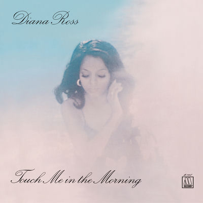 The cover of Touch Me in the Morning by Diana Ross