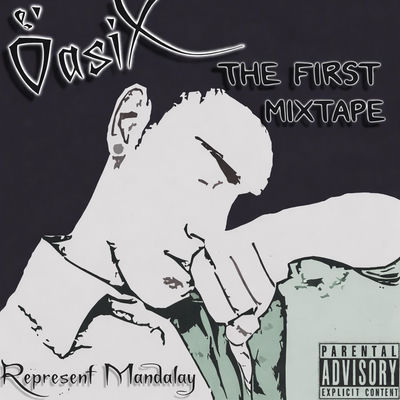 The cover of The First Mixtape by Oasix