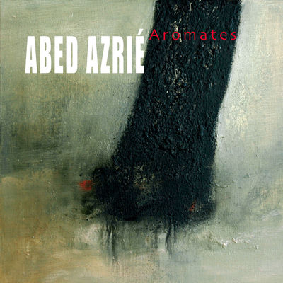 The cover of Aromates by Abed Azrié