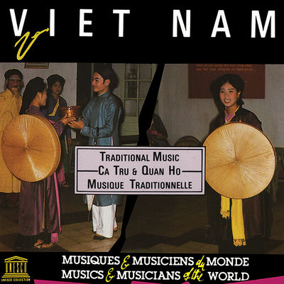 The cover of Viet Nam: Ca Tru and Quan Ho by Various Artists