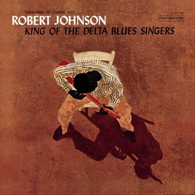 The cover of King of the Delta Blues Singers by Robert Johnson