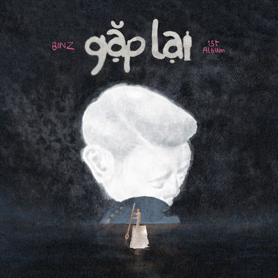 The cover of Gặp Lại by Binz