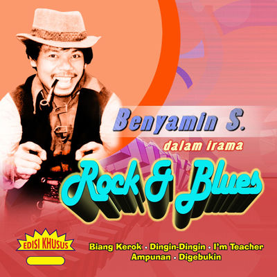 The cover of Benyamin S. dalam Irama Rock & Blues, Vol. 1 by Benyamin Sueb