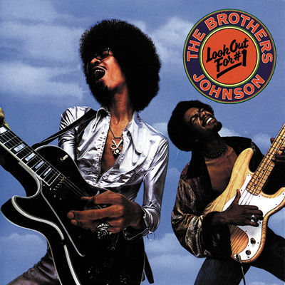 The cover of Look Out for #1 by The Brothers Johnson