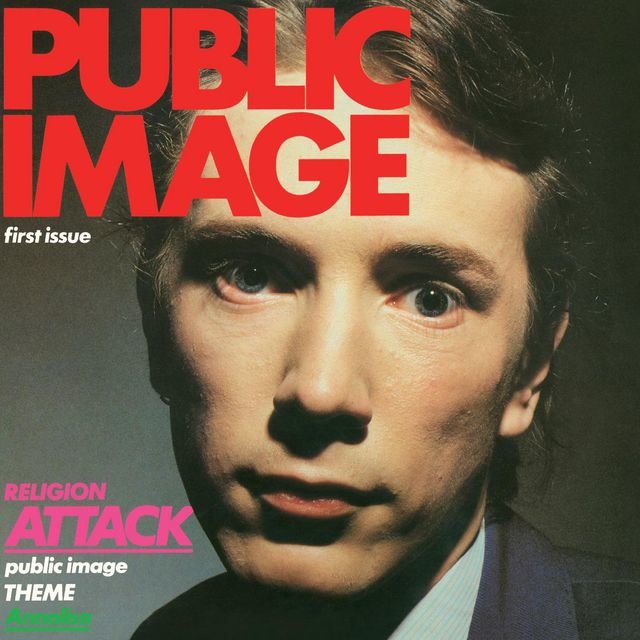 The cover of Public Image: First Issue by Public Image Ltd.